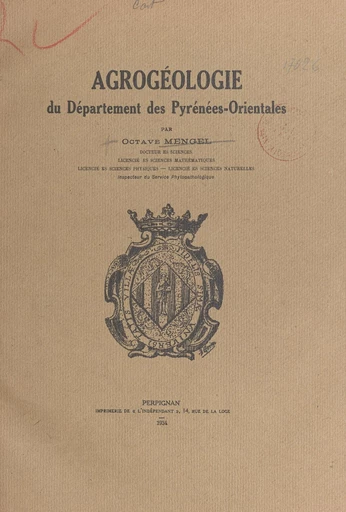 Agrogéologie du département des Pyrénées-Orientales - Octave Mengel - FeniXX réédition numérique