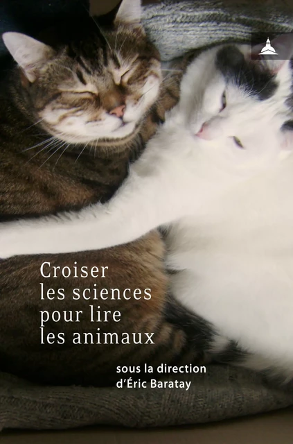 Croiser les sciences pour lire les animaux -  - Éditions de la Sorbonne