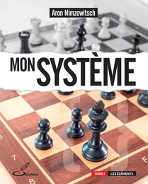 Mon système, tome 1