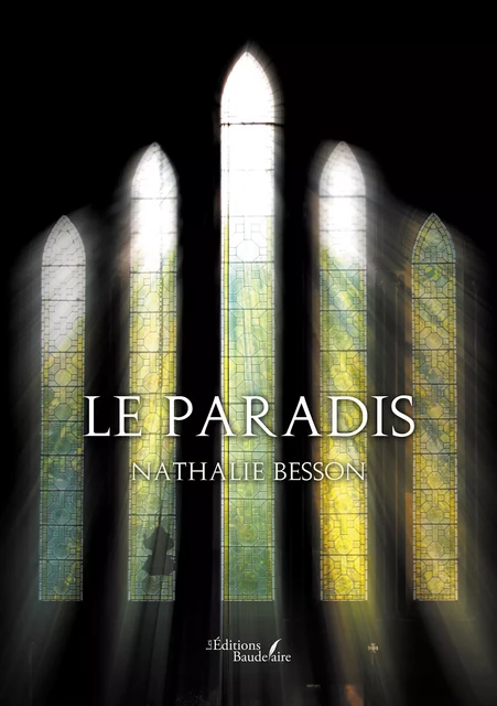 Le Paradis - Nathalie Besson - Éditions Baudelaire