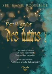 Par le grelot des lutins