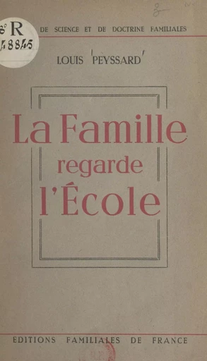 La famille regarde l'École - Louis Peyssard - FeniXX réédition numérique