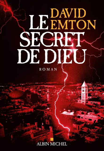 Le Secret de Dieu - David Emton - Albin Michel