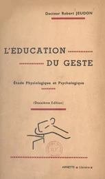 L'éducation du geste