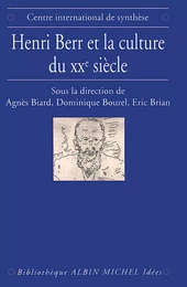 Henri Berr et la culture du XXe siècle