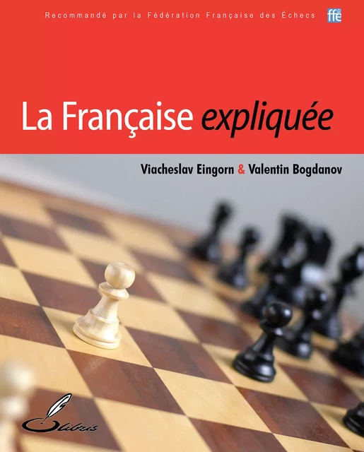 La Française expliquée - Valentin Bogdanov, Viacheslav Eingorn - OLIBRIS