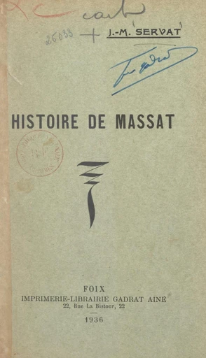 Histoire de Massat - Jean-Marie Servat - FeniXX réédition numérique