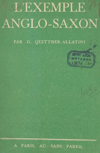 L'exemple anglo-saxon - Gisèle Quittner-Allatini - FeniXX réédition numérique