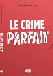 Le crime parfait