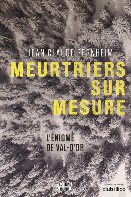 Meurtriers sur mesure - Jean-Claude Bernheim - Les Éditions du Journal