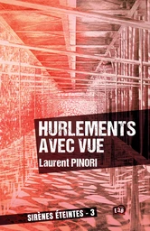 Hurlements avec vue