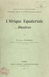 L'Afrique équatoriale illustrée