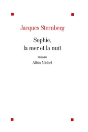 Sophie, la mer et la nuit