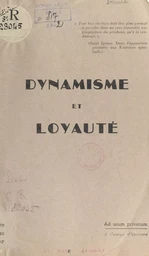 Dynamisme et loyauté