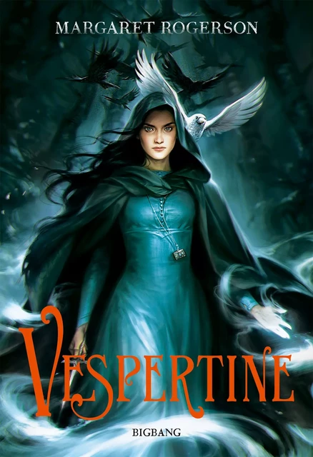 Vespertine, T1 : Vespertine - Margaret Rogerson - Bragelonne