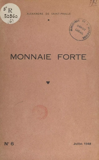 Monnaie forte - Alexandre de Saint-Phalle - FeniXX réédition numérique