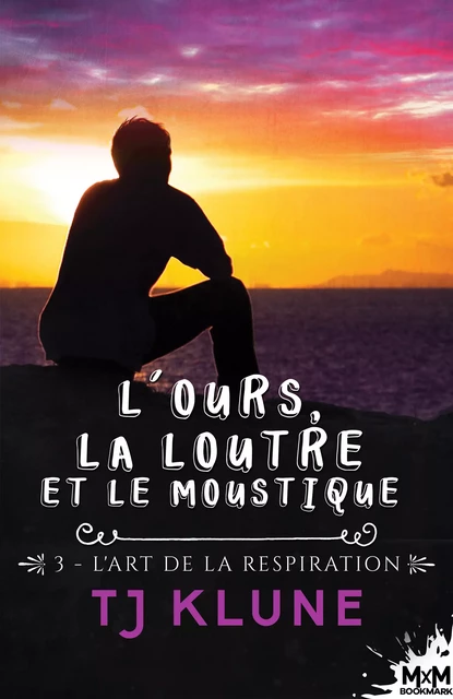 L'Art de la Respiration - T.J. Klune - MxM Bookmark