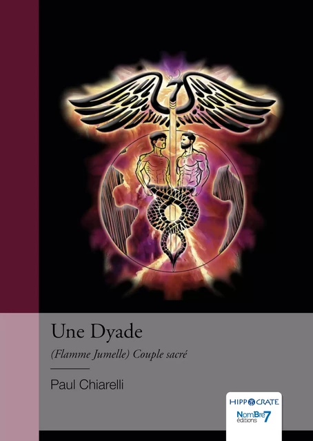 Une Dyade (Flamme Jumelle) Couple sacré - Paul Chiarelli - Nombre7 Editions