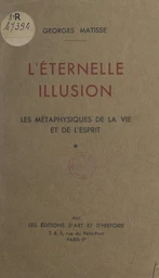 L'éternelle illusion