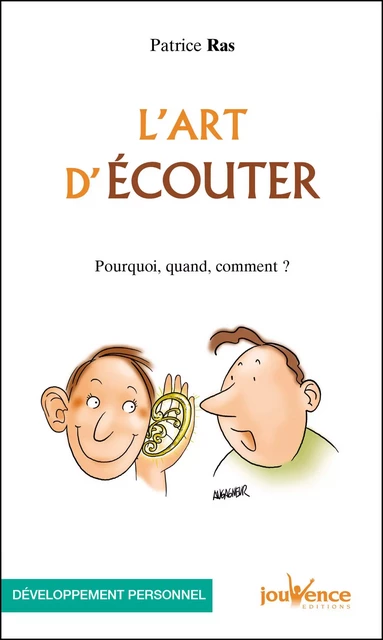 L'art d'écouter - Patrice Ras - Éditions Jouvence