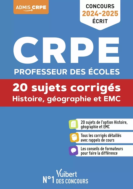 Histoire Géographie EMC - CRPE 2024-2025 - 20 sujets corrigés - Annales 2023 incluses - Sylvie Considère, André Janson, Marc Loison, Bernard Malczyk - Vuibert