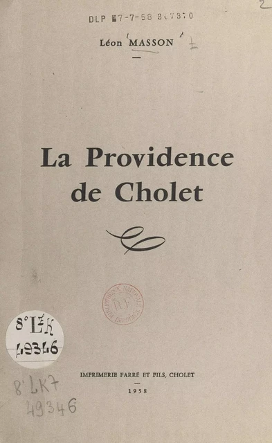 La Providence de Cholet - Léon Masson - FeniXX réédition numérique