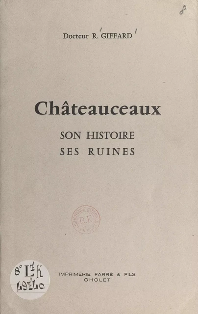 Châteauceaux - René Giffard - FeniXX rédition numérique