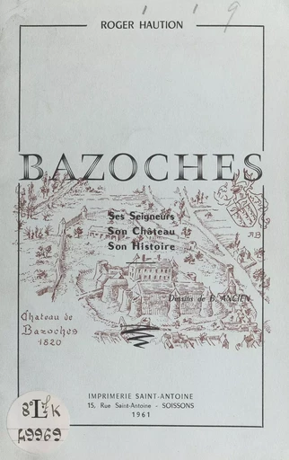 Bazoches - Roger Haution - FeniXX réédition numérique