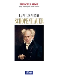 La philosophie de Schopenhauer