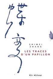 Les traces d'un papillon