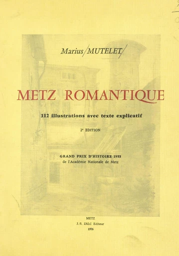 Metz romantique - Marius Mutelet - FeniXX réédition numérique