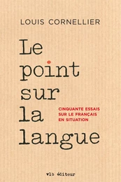 Le point sur la langue