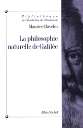 La Philosophie naturelle de Galilée