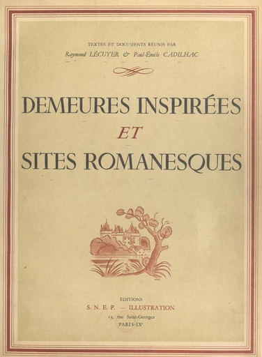 Demeures inspirées et sites romanesques -  Collectif - FeniXX réédition numérique