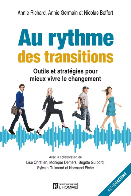 Au rythme des transitions - Annie Richard, Nicolas Beffort, Annie Germain - Les Éditions de l'Homme