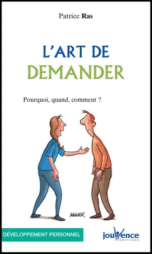 L'art de demander - Patrice Ras - Éditions Jouvence