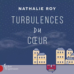 Turbulences du cœur