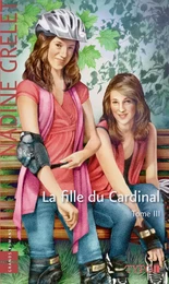 La fille du Cardinal - Tome 3