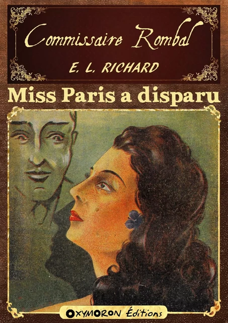 Miss Paris a disparu - Élie Richard - OXYMORON Éditions