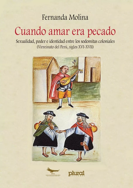 Cuando amar era pecado - Fernanda Molina - Institut français d’études andines