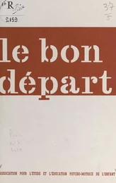 Le bon départ