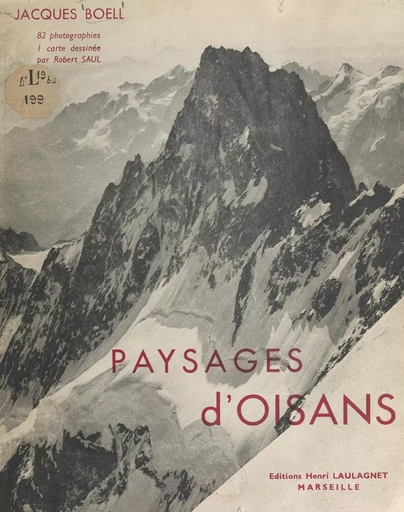 Paysages d'Oisans - Jacques Boell - FeniXX réédition numérique