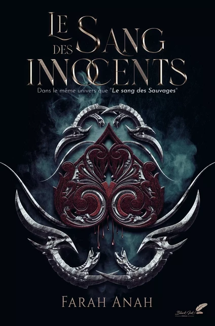 Le sang des innocents - Farah Anah - Black Ink Editions