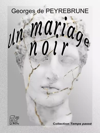 Un mariage noir