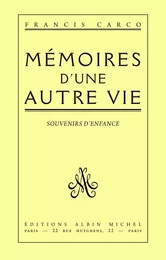 Mémoires d'une autre vie