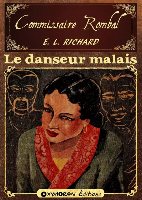 Le danseur Malais - Élie Richard - OXYMORON Éditions