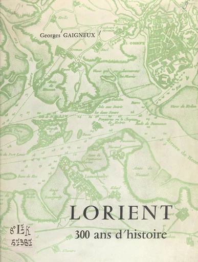 Lorient - Georges Gaigneux - FeniXX rédition numérique