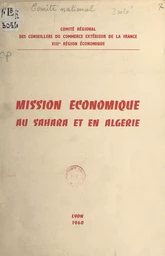 Mission économique au Sahara et en Algérie, 7-14 novembre 1959