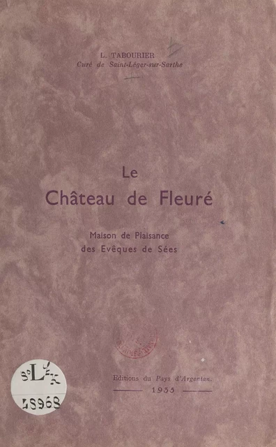 Le château de Fleuré - Léon Tabourier - FeniXX réédition numérique