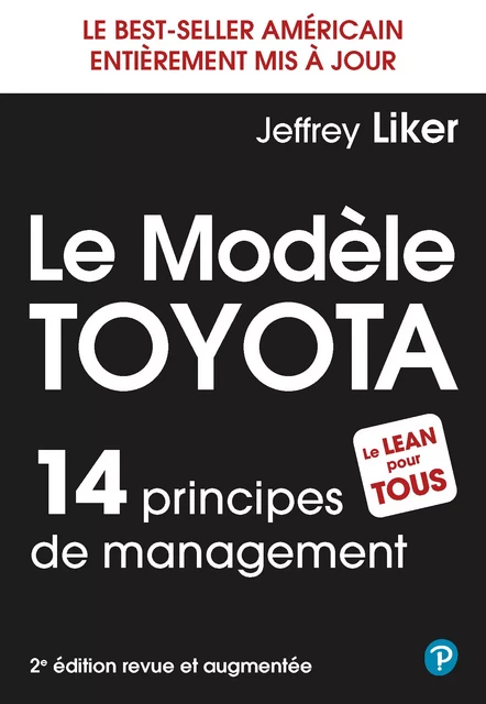 Le Modèle Toyota - Jeffrey Liker - Pearson